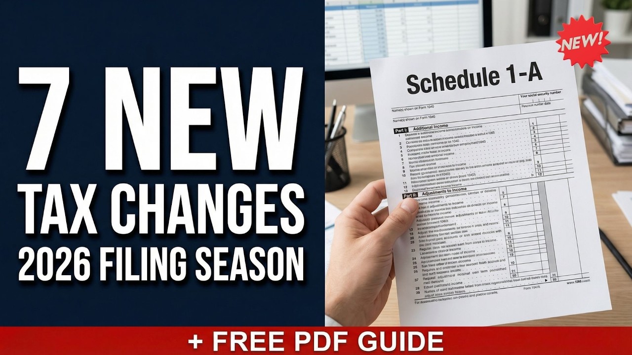 7 New Tax Changes for 2026 - GovClarity Video Guide